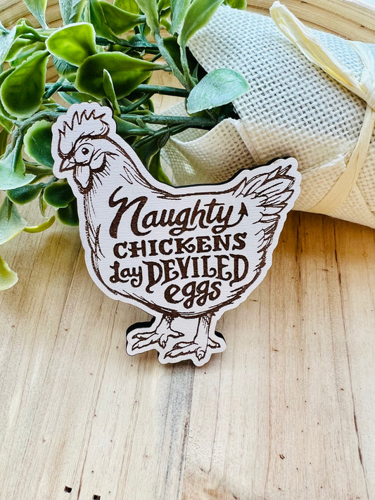 Naughty Chicken Magnet